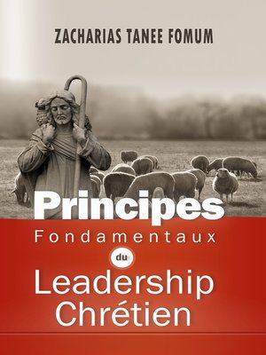 cover image of Principes Fondamentaux Du Leadership Chrétien
